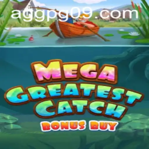 MegaGreatestCatchBonusBuy: O Novo Fenômeno no Mundo dos Games
