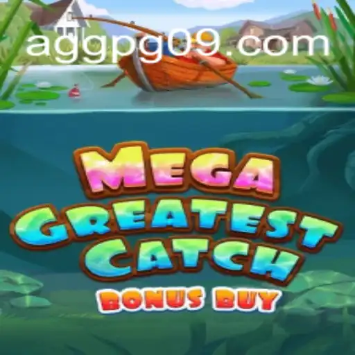 MegaGreatestCatchBonusBuy: O Novo Fenômeno no Mundo dos Games